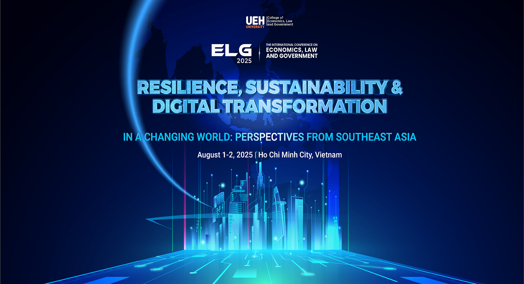 Hội thảo Quốc tế ELG 2025  "Resilience, Sustainability and Digital Transformation in a Changing World: Perspectives from Southeast Asia"